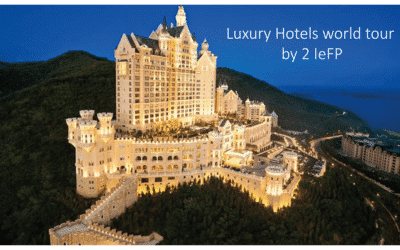 Luxury Hotels world tour by 2 IeFP